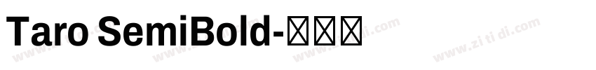 Taro SemiBold字体转换